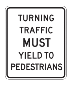 turning traffic must yield to pedestrians