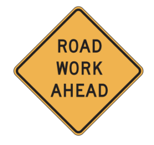 55. road work ahead, high way construction and maintenaince sign